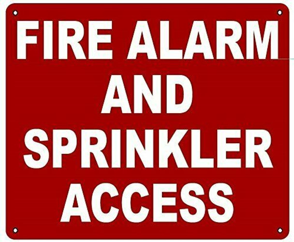 FIRE ALARM AND SPRINKLER ACCESS SIGN-