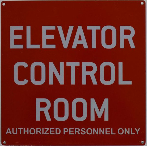 SIGNS ELEVATOR CONTROL ROOM AUTHORIZED
