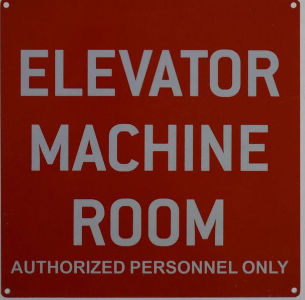 ELEVATOR MACHINE ROOM AUTHORIZED PERSONNEL ONLY