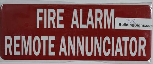 FIRE ALARM REMOTE ANNUNCIATOR SIGN (RED,