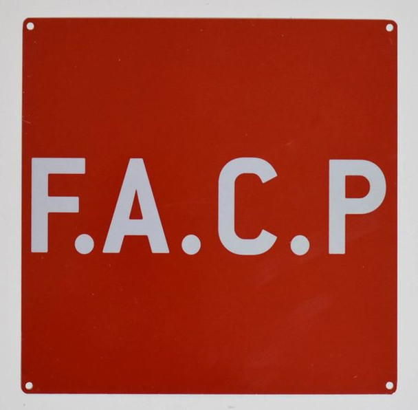 SIGNS F.A.C.P. SIGN- RED ALUMINUM