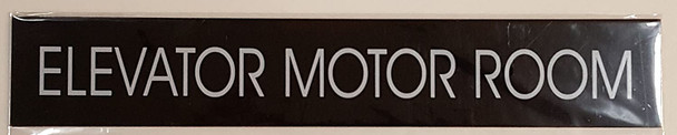 ELEVATOR MOTOR ROOM SIGN - BLACK