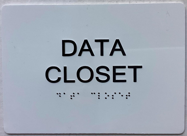 Sign Data Closet  with Raised letters/Image & Grade 2 Braille - Includes Red Adhesive pad for Easy Installation (white, Tacticle ) - The sensation line