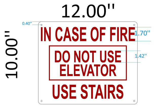 In Case Of Fire Do Not Use Elevator Sign