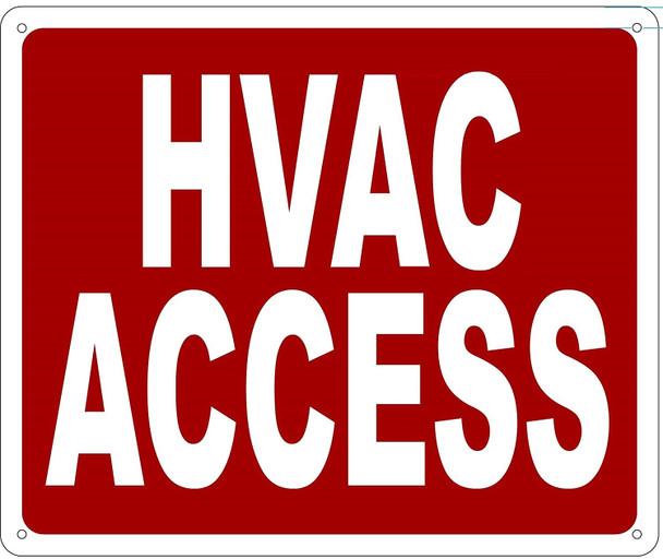 SIGNS HVAC ACCESS SIGN- REFLECTIVE !!! (RED