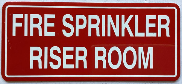 Sign FIRE SPRINKLER RISER ROOM  (RED)-The Mont argent line.