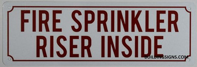 FIRE SPRINKLER RISER INSIDE SIGN (ALUMINUM SIGNS 4X12) (WHITE ...