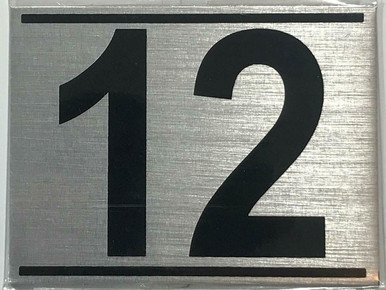 APARTMENT NUMBER TWELVE (12) SIGN - -BRUSHED ALUMINUM (2.25X3 ...