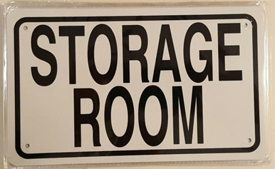 STORAGE ROOM SIGN- WHITE ALUMINUM (ALUMINUM SIGNS 6X10) - BUILDING SIGNS