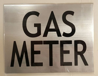 GAS METER SIGN – BRUSHED ALUMINUM (ALUMINUM SIGNS 6X7.75) - BUILDING SIGNS