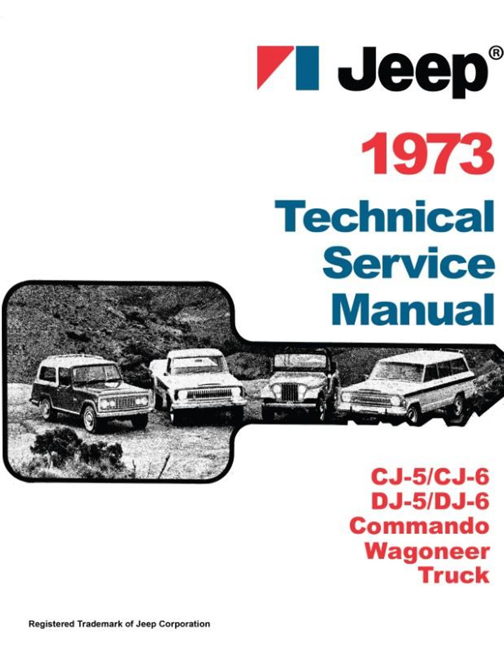 Jeep 取扱説明書 1973 Jeep Factory Service Manual