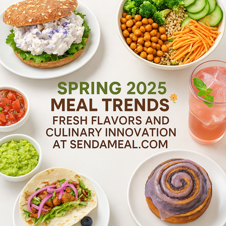 Spring 2025 Meal Trends: Fresh Flavors and Culinary Innovation at SendaMeal.com Spring 2025 Meal Trends: Fresh Flavors and Culinary Innovation at SendaMeal.com