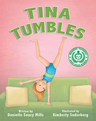 Tina Tumbles by Danielle Souc