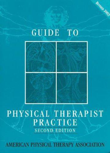 APTA / Guide To Physical Therapist Practice (Revised 2nd Edition) - WesternU Campus Store