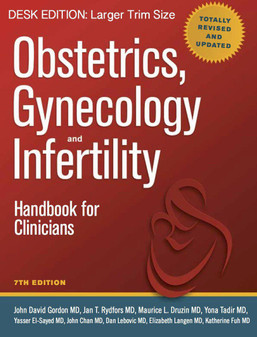 Gordon / Obstetrics, Gynecology & Infertility for Clinicians (Desk Size) 7th Edition