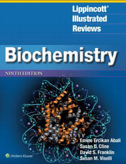 Abali / Lippincott Illustrated Reviews: Biochemistry 9th Edition