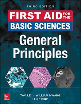 Le / First Aid For The Basic Sciences: General Principles 3rd Edition