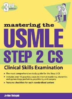 Reteguiz / Mastering The USMLE Step 2 CS Clinical Skills Exam