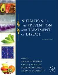 Coulston/Nutrition in the Prevention and Treatment of Disease 4th Edition