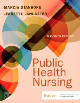 Stanhope / Public Health Nursing: Population Centered Health Care In Community 11th Edition