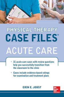 Jobst / Case Files Acute Care Physical Therapy 1st Edition