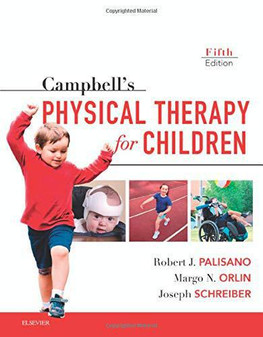 Palisano / Campbell's Physical Therapy for Children Text w/ Access Code 5th Edition