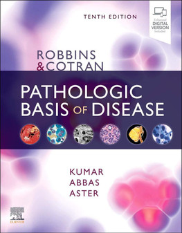 Kumar / Robbins & Cotran Pathologic Basis of Disease 10th Edition