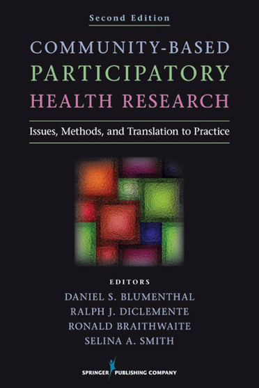 Blumenthal / Community Based Participatory Health Research 2nd Edition