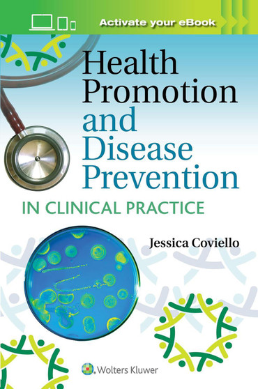 Coviello / Health Promotion and Disease Prevention in Clinical Practice w/ Access Code 3rd Edition