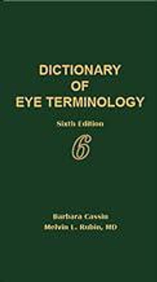 Cassin / Dictionary Of Eye Terminology