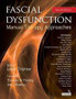 Chaitow / Fascial Dysfunction: Manual Therapy 2nd Edition