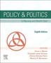 Mason / Policy & Politics in Nursing and Health Care 8th Edition