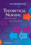 Meleis / Theoretical Nursing 6th Edition
