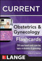 Roman / Current Obstetrics and Gynecology Flashcards 1st Edition