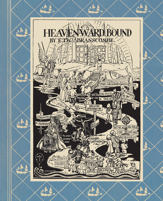 Heavenward Bound by E. T. W. Branscombe, illustrated by Clare Dawson