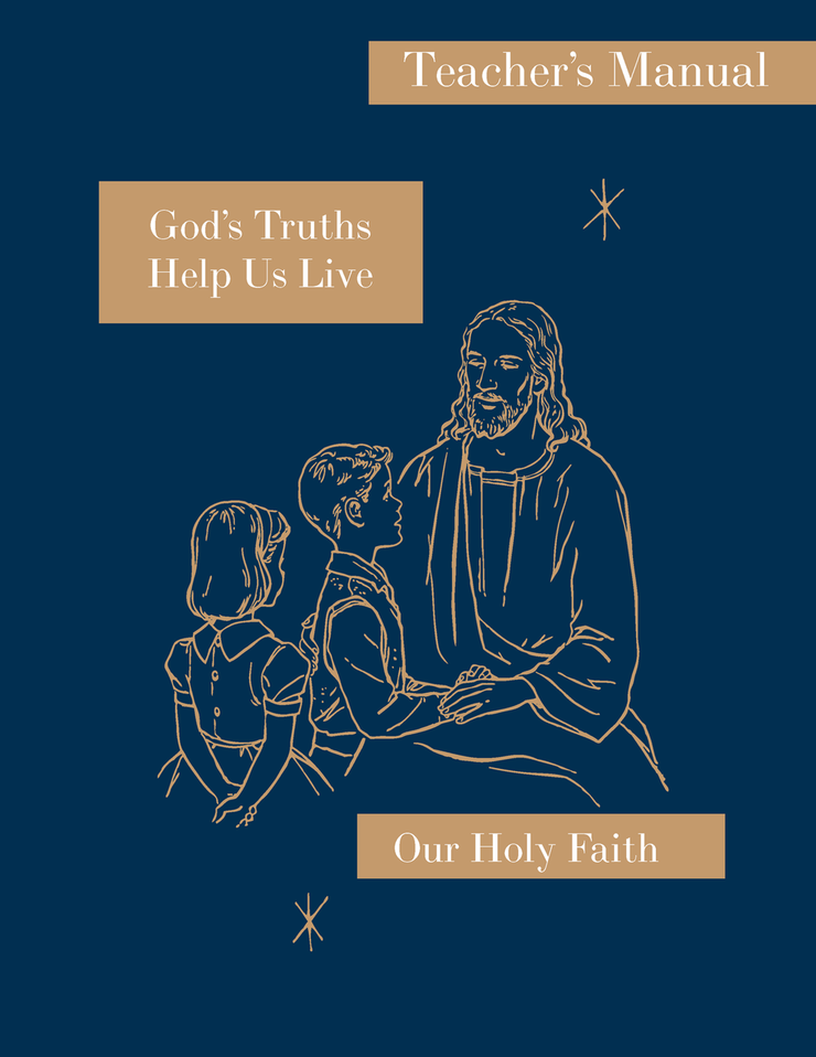 God's Truths Help Us Live — Grade 3 Teacher's Manual, front cover