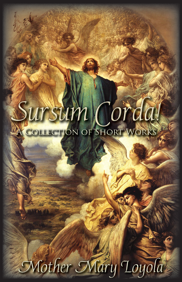 Sursum Corda!  A Collection of Short Works
