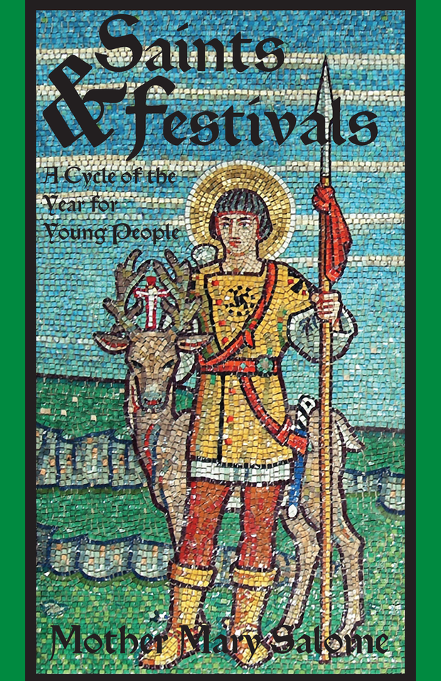 Saints and Festivals by Mother Mary Salome