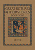 Great Pictures and Their Stories Book Eight