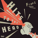 Franz Ferdinand - Hits To The Head Vinyl Record Album Art