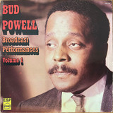 Actual image of the vinyl record album artwork of Bud Powell's Broadcast Performances 1953, Vol. 1 LP - taken in our record store