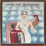 The vinyl record album artwork of Little Feat's Dixie Chicken LP