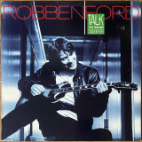 Actual image of the vinyl record album artwork of Robben Ford's Talk To Your Daughter LP - taken in our record store