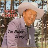 Actual image of the vinyl record album artwork of Wilf Carter's I'm Happy Today LP - taken in our record store