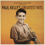 Paul Kelly - Paul Kelly's Greatest Hits - Songs From The South 1985-2019 Vinyl Record Album Art