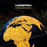 Khruangbin - LateNightTales Vinyl Record Album Art