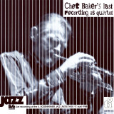 Chet Baker - Chet Baker's Last Recording As Quartet Vinyl Record Album Art Chet Baker - Chet Baker's Last Recording As Quartet Vinyl Record Album Art