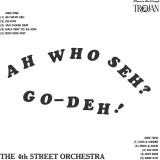 The 4th Street Orchestra - Ah Who Seh ? Go-Deh ! Vinyl Record Album Art