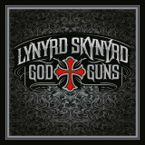 Lynyrd Skynyrd - God & Guns Vinyl Record Album Art