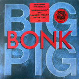 Actual image of the vinyl record album artwork of Big Pig's Bonk LP - taken in our Melbourne record store